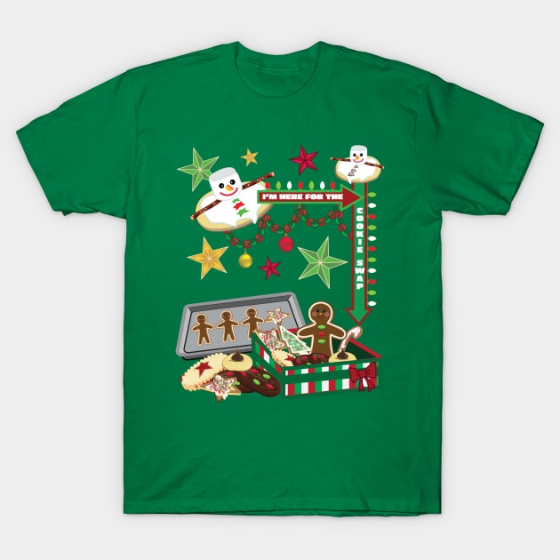 I'm Here for the Cookie Swap! T-Shirt by BeebusMarble